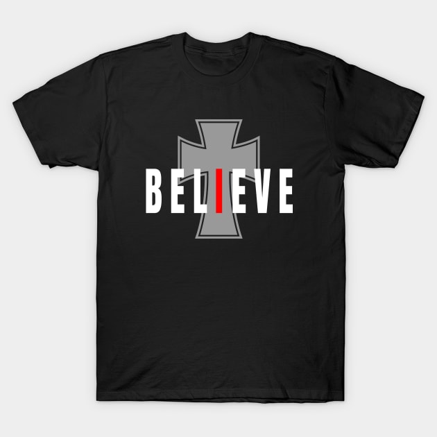 I Believe | Christian Design T-Shirt by ChristianLifeApparel